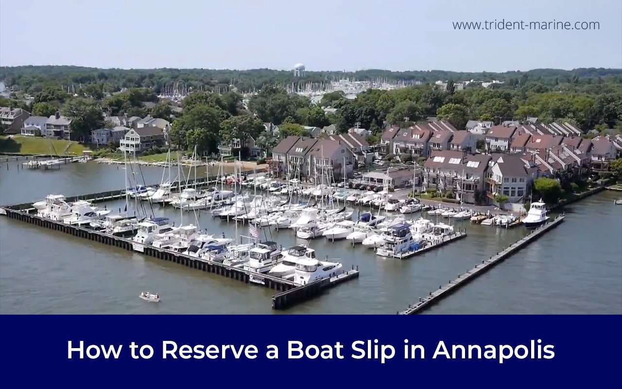 What Are the Steps to Reserve a Boat Slip in Annapolis?